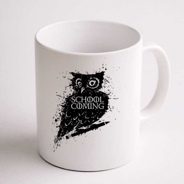 School Is Coming Owl Front & Back Coffee Mug