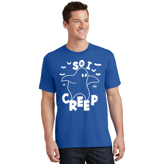 So I Creep Funny Halloween Ghost Spooky Season Gift T-Shirt