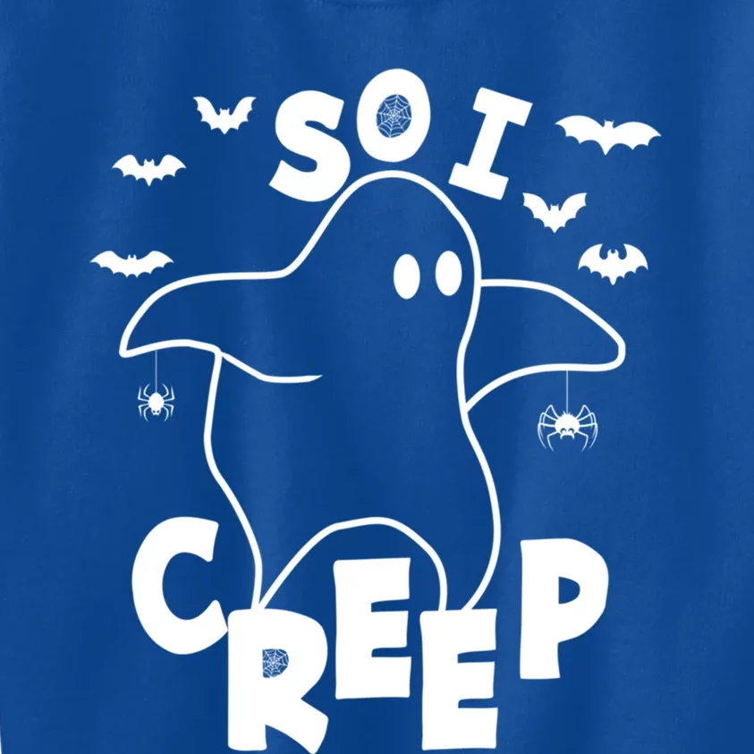 So I Creep Funny Halloween Ghost Spooky Season Gift Kids Sweatshirt