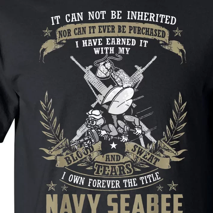 S.E.A.B.E.E It Can Not Be Inherited Or Purchase Tall T-Shirt