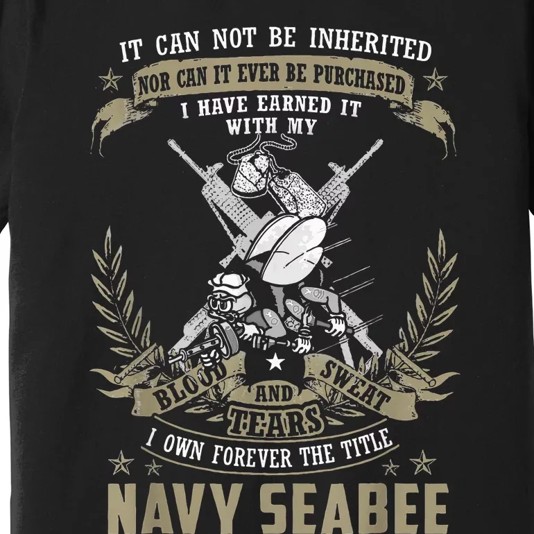 S.E.A.B.E.E It Can Not Be Inherited Or Purchase Premium T-Shirt