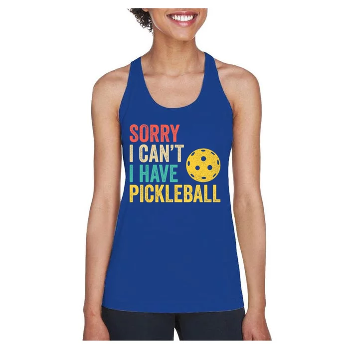 Sorry I CanT I Have Pickleball Funny Retro Gift Women's Racerback Tank