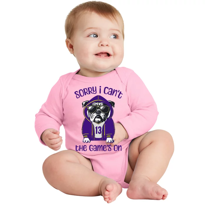 Sorry I CanT The GameS On Cute Bulldog Baby Long Sleeve Bodysuit