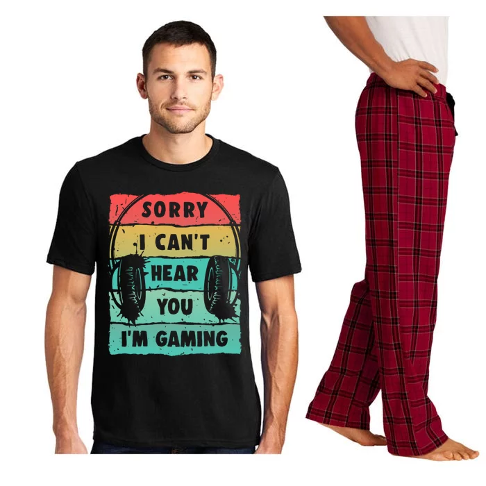 Sorry I Can't Hear You I'm Gaming Funny Gamer Gaming Gift Pajama Set