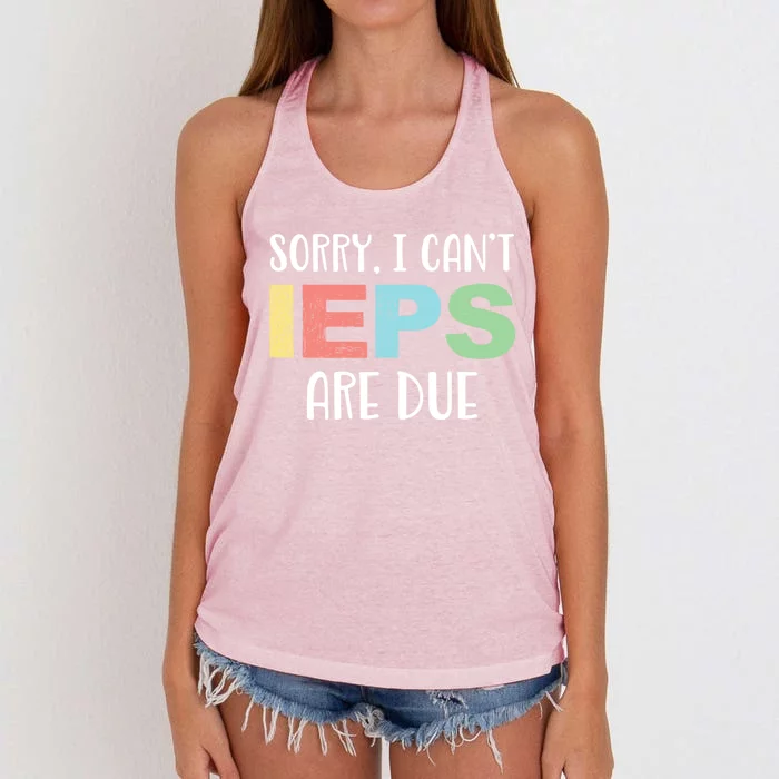 Sorry I Cant Ieps Are Due Cute Elementary Teacher Iep Women's Knotted Racerback Tank