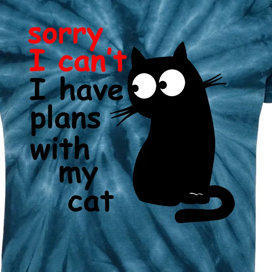 Sorry I Cant I Have Plans With My Cat Sarcastic Cat Saying Kids Tie-Dye T-Shirt