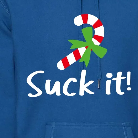 Suck It Candy Cane Christmas Great Gift Premium Hoodie