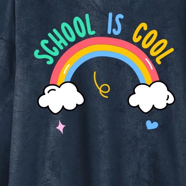 School Is Cool Rainbow Fun Retro Hooded Wearable Blanket