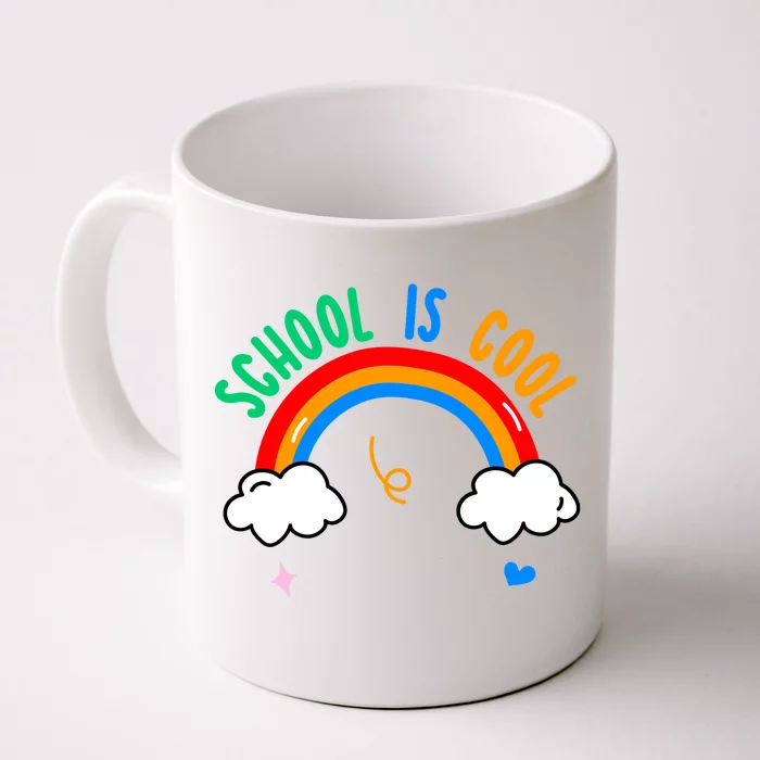 School Is Cool Rainbow Fun Retro Front & Back Coffee Mug