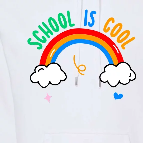 School Is Cool Rainbow Fun Retro Premium Hoodie