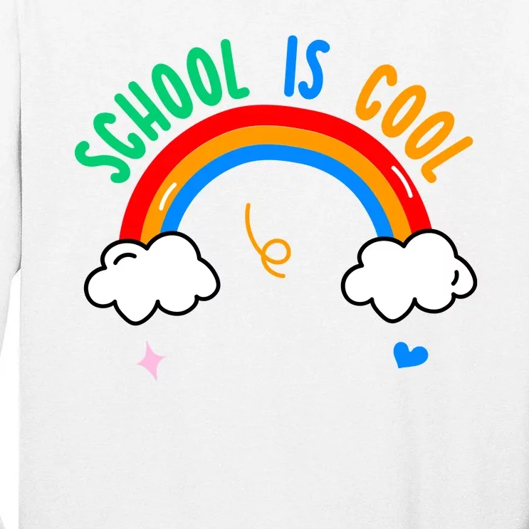 School Is Cool Rainbow Fun Retro Tall Long Sleeve T-Shirt