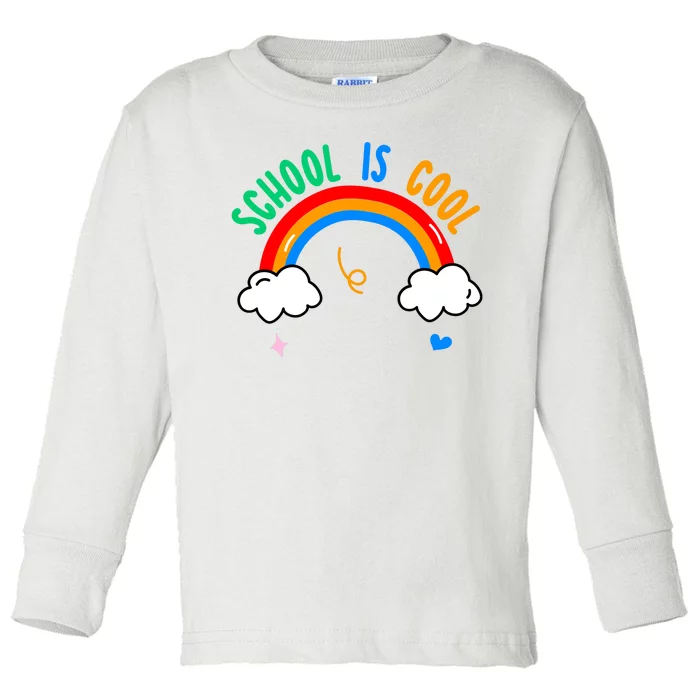 School Is Cool Rainbow Fun Retro Toddler Long Sleeve Shirt