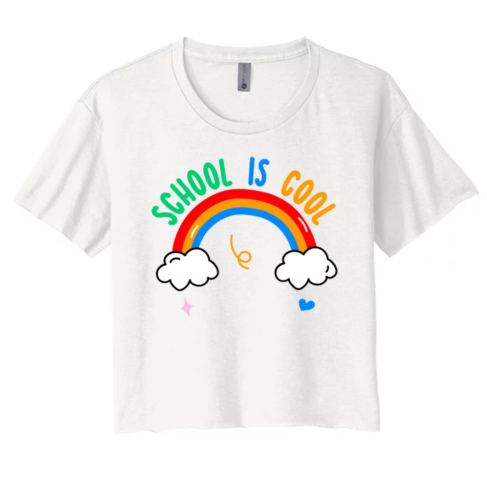 School Is Cool Rainbow Fun Retro Women's Crop Top Tee