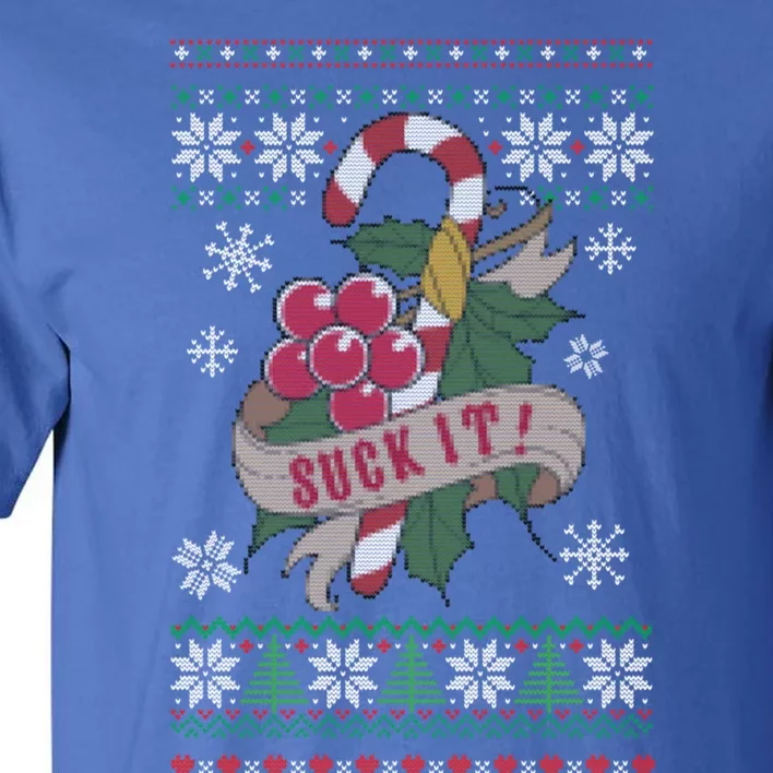 Suck It Christmas Candy Funny Antichristmas Adult Humor Gift Tall T-Shirt