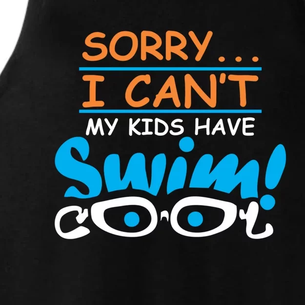 Sorry I Cant My Have Swim Team Mom Funny Swimming Gift Ladies Tri-Blend Wicking Tank