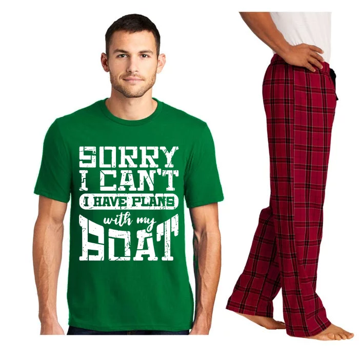 Sorry I CanT I Have Plans With My Boat Pajama Set