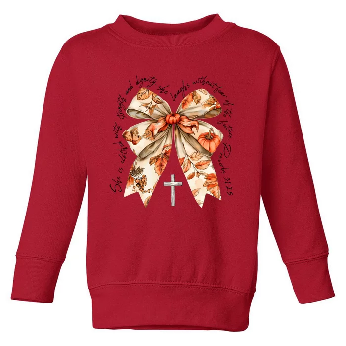 She Is Clothed With Strength Coquette Bow Toddler Sweatshirt