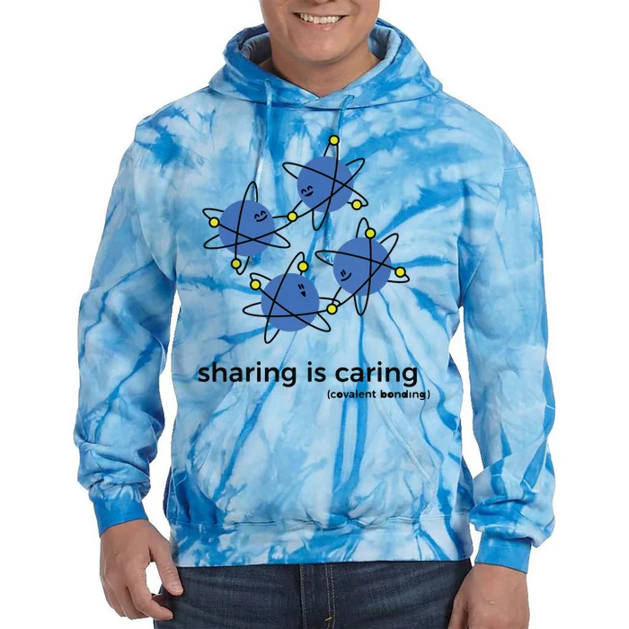 Sharing Is Caring Cute Chemistry Chemist Tie Dye Hoodie