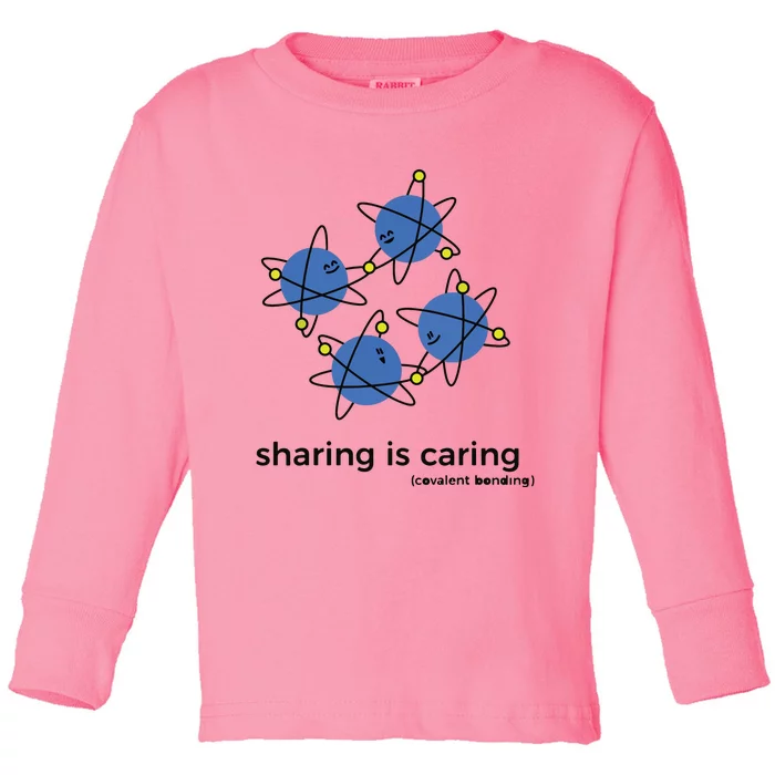 Sharing Is Caring Cute Chemistry Chemist Toddler Long Sleeve Shirt