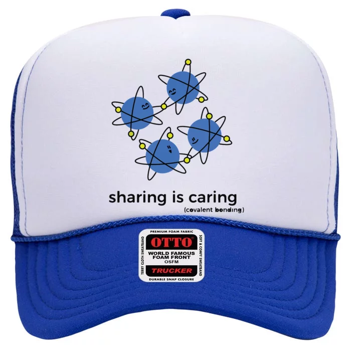 Sharing Is Caring Cute Chemistry Chemist High Crown Mesh Trucker Hat