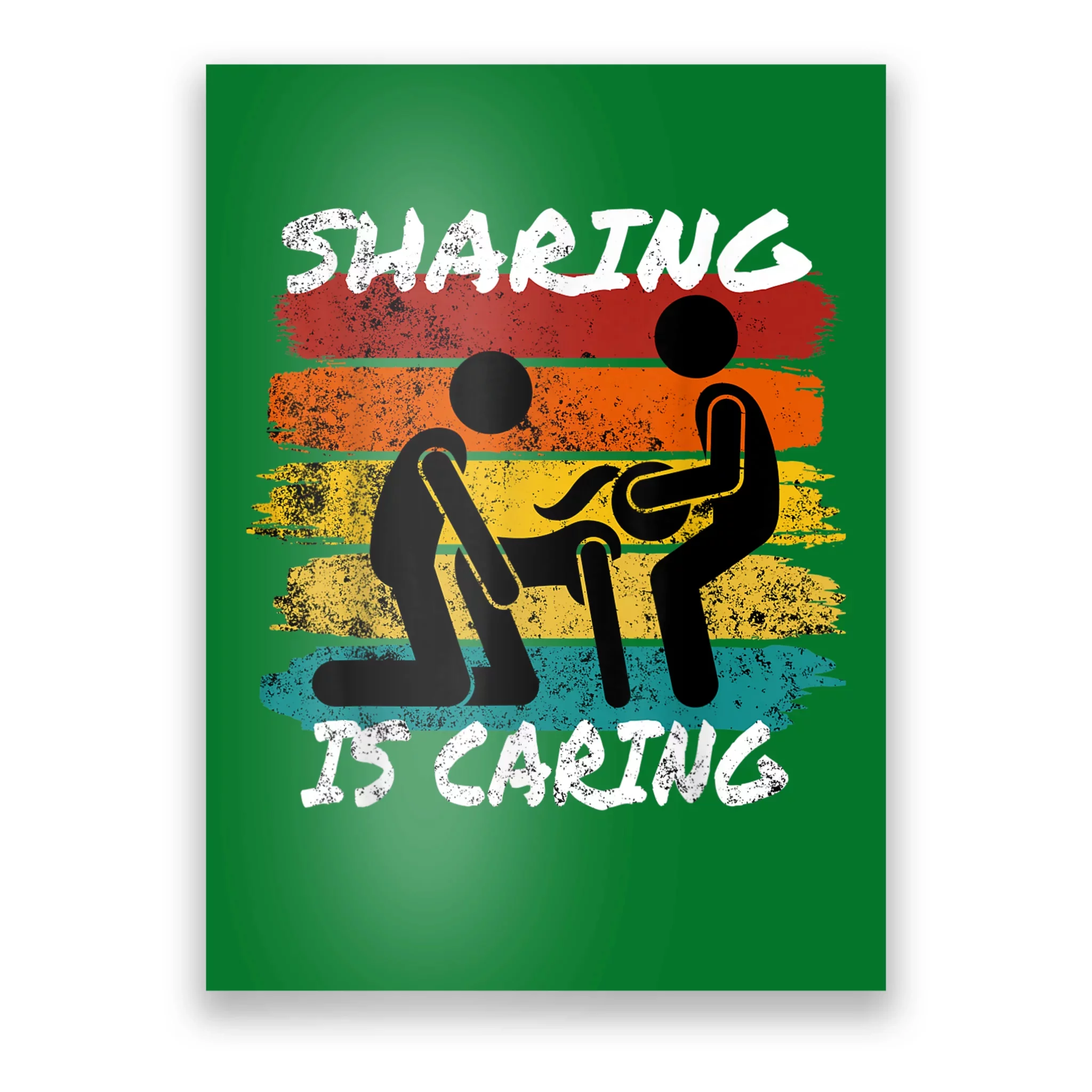Sharing Is Caring Threesome Sex Polyamory Swingers Poster TeeShirtPalace