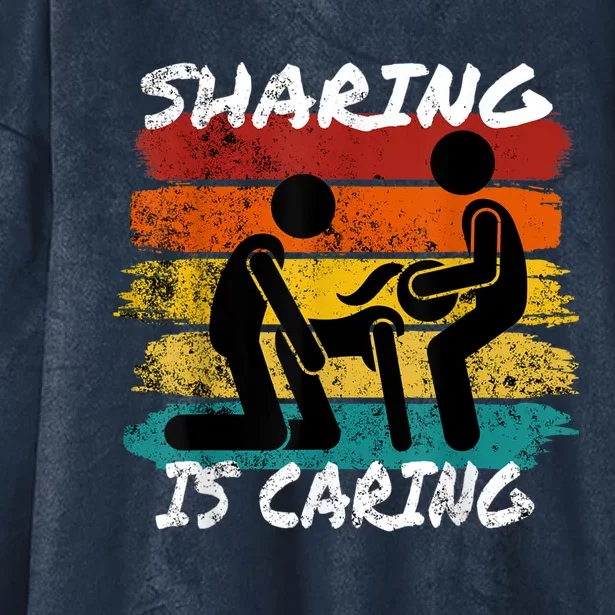 Sharing Is Caring Threesome Sex Polyamory Swingers Hooded Wearable Blanket