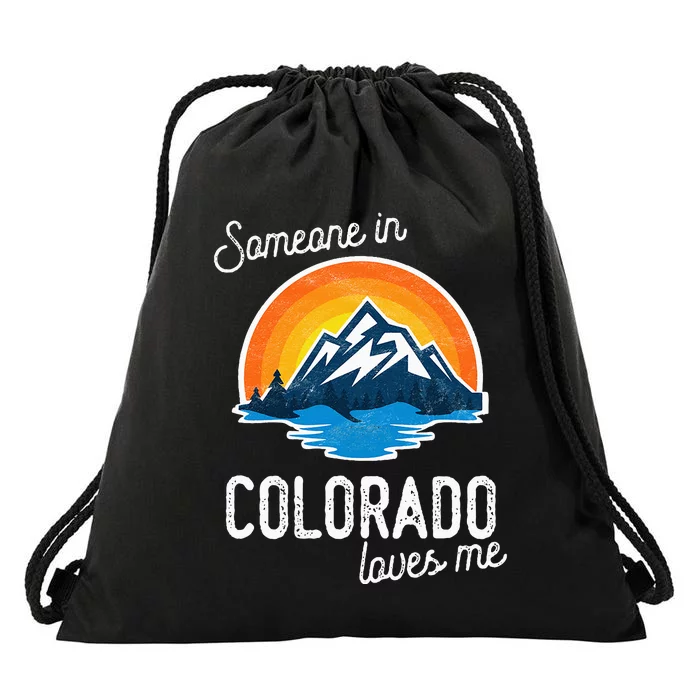 Someone In Colorado Loves Me Drawstring Bag