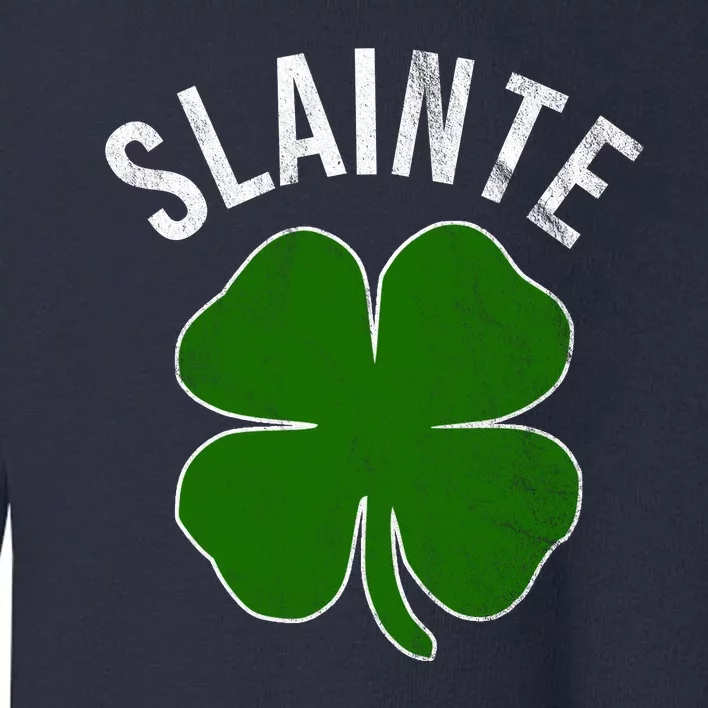 Slainte Irish Clover St Patrick's Day Toddler Sweatshirt