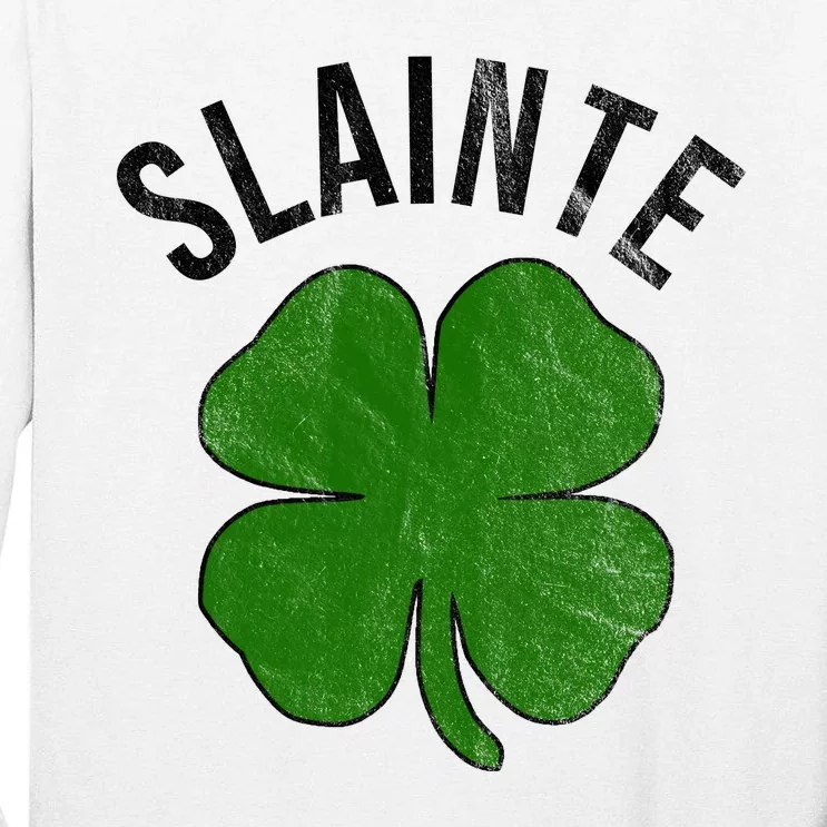 Slainte Irish Clover St Patrick's Day Tall Long Sleeve T-Shirt