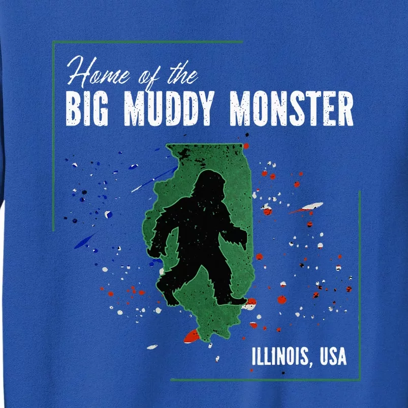 Supernatural Illinois Cryptid Home Of Big Muddy Monster Tall Sweatshirt