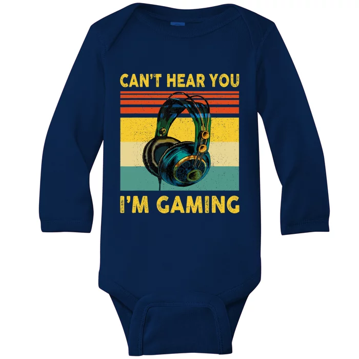 Sorry I Can't Hear You I'm Gaming Retro Gamer Gifts Boys Baby Long Sleeve Bodysuit