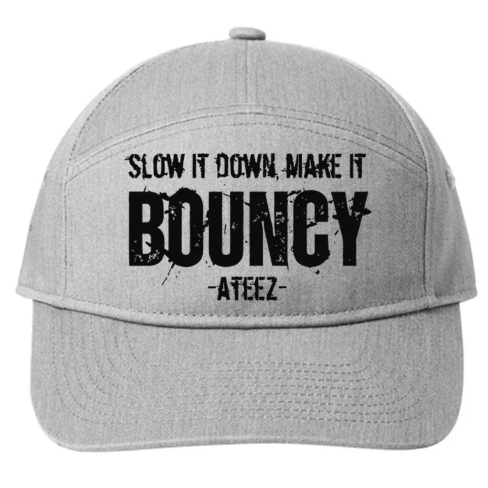 Slow It Down Make It Bouncy Ateez 7-Panel Snapback Hat