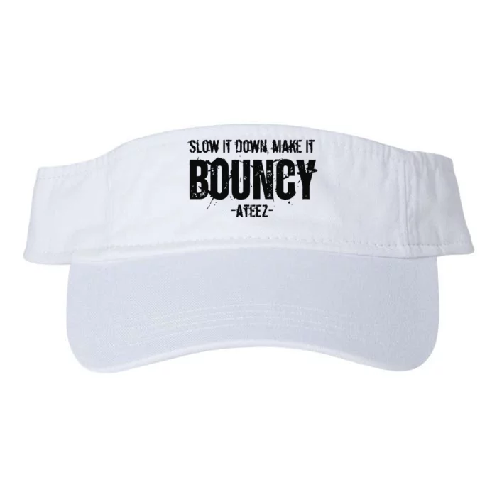 Slow It Down Make It Bouncy Ateez Valucap Bio-Washed Visor