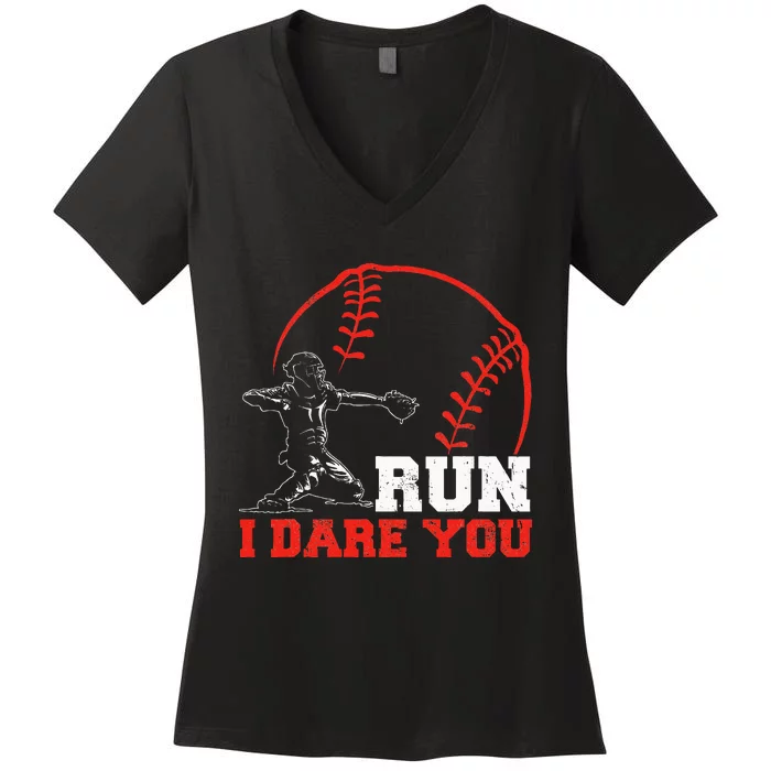 Steal I Dare You Baseball Catcher Baseball Player Women's V-Neck T-Shirt