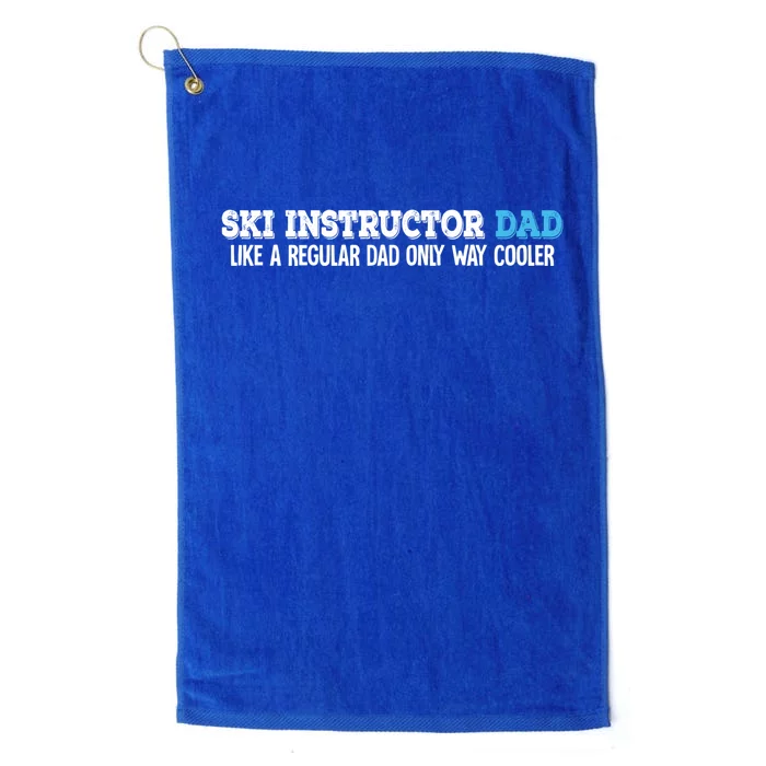 Ski Instructor Dad Gift Platinum Collection Golf Towel