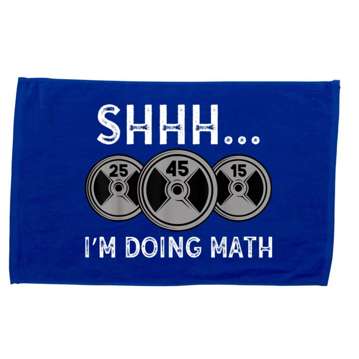 Shhh IM Doing Math Gym Fitness Math Funny Weightlifting Microfiber Hand Towel