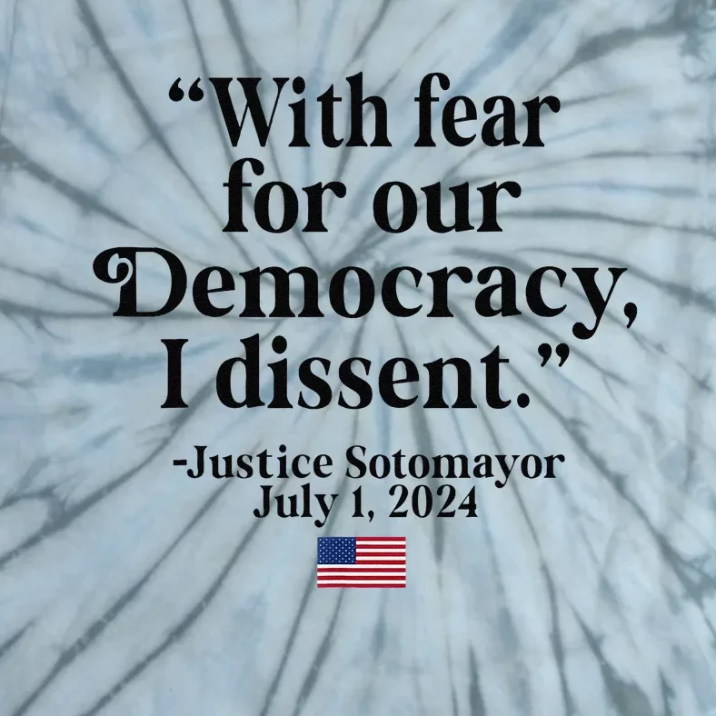 Scotus I Dissent Fear For Our Democracy Gifts Tie-Dye T-Shirt