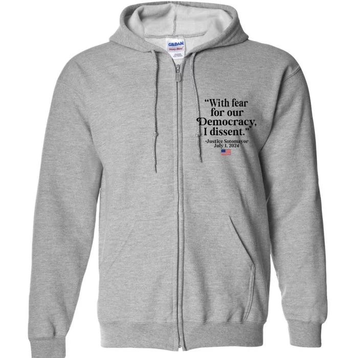 Scotus I Dissent Fear For Our Democracy Gifts Full Zip Hoodie