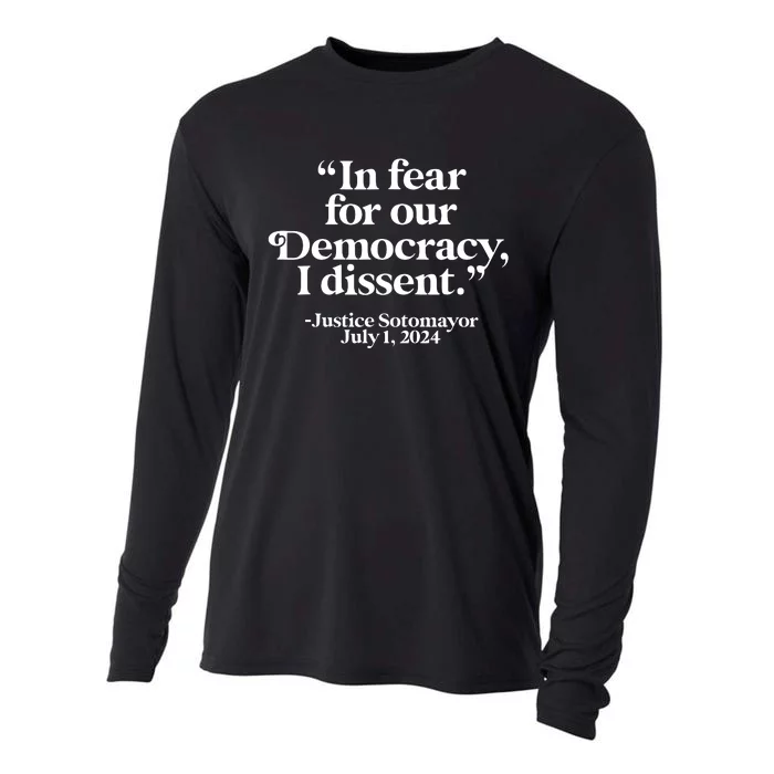 Scotus I Dissent Fear For Our Democracy Justice Sotomayor Cooling Performance Long Sleeve Crew