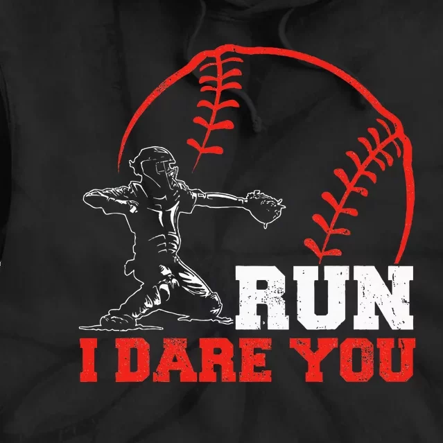 Steal I Dare You Baseball Catcher Baseball Player Tie Dye Hoodie