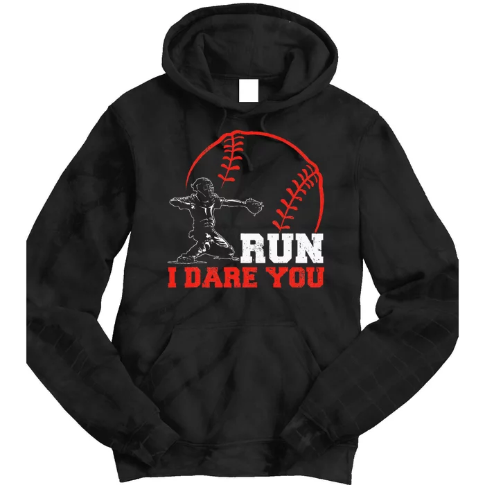 Steal I Dare You Baseball Catcher Baseball Player Tie Dye Hoodie