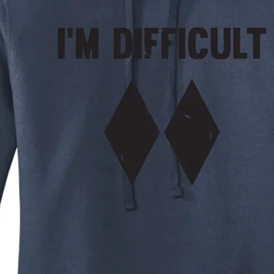 Ski I'm Difficult Skiing Skier Snowboard Snowboarder Gift Women's Pullover Hoodie