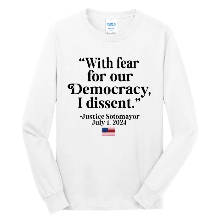 Scotus I Dissent Fear For Our Democracy Tall Long Sleeve T-Shirt