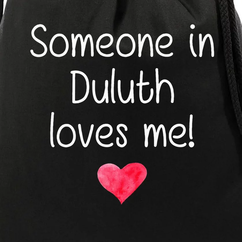 Someone In Duluth Ga Georgia Loves Me City Home Roots Drawstring Bag