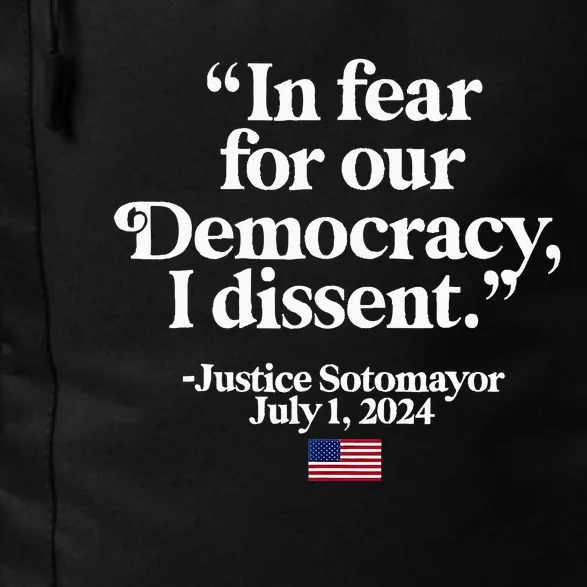 Scotus I Dissent Fear For Our Democracy Justice Sotomayor Daily Commute Backpack