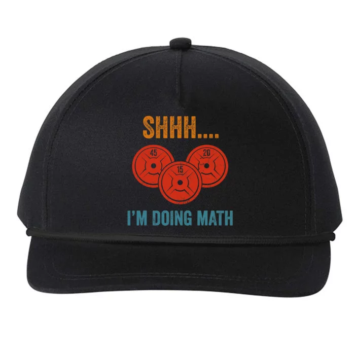 Shhh Im Doing Math Weight Lifting Gym Lover Motivation Gymer Snapback Five-Panel Rope Hat