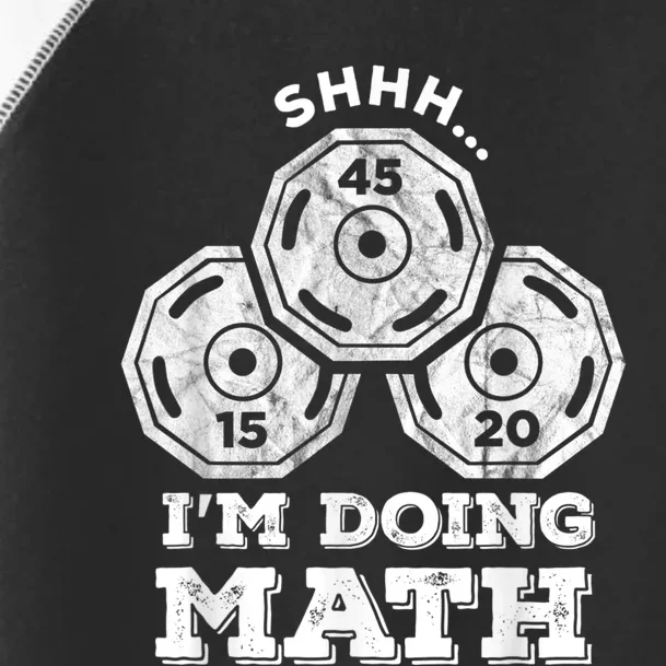 Shhh I'm Doing Math Funny Weight Lifting Workout Training Toddler Fine Jersey T-Shirt