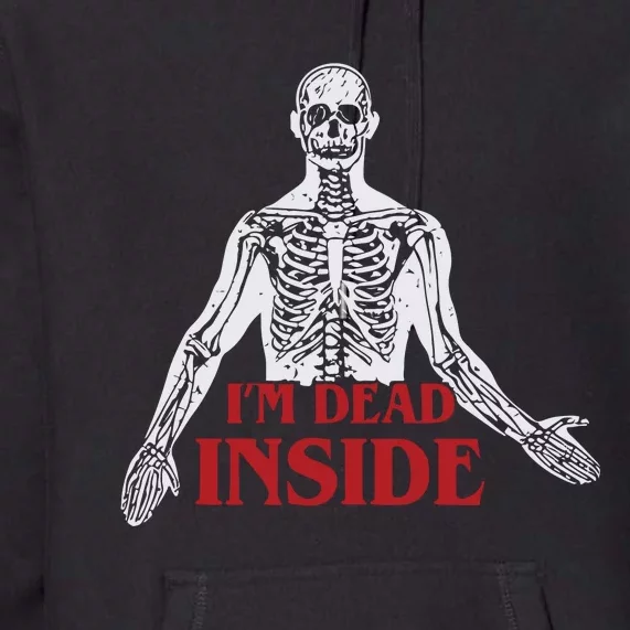 Shitheadsteve Im Dead Inside Premium Hoodie