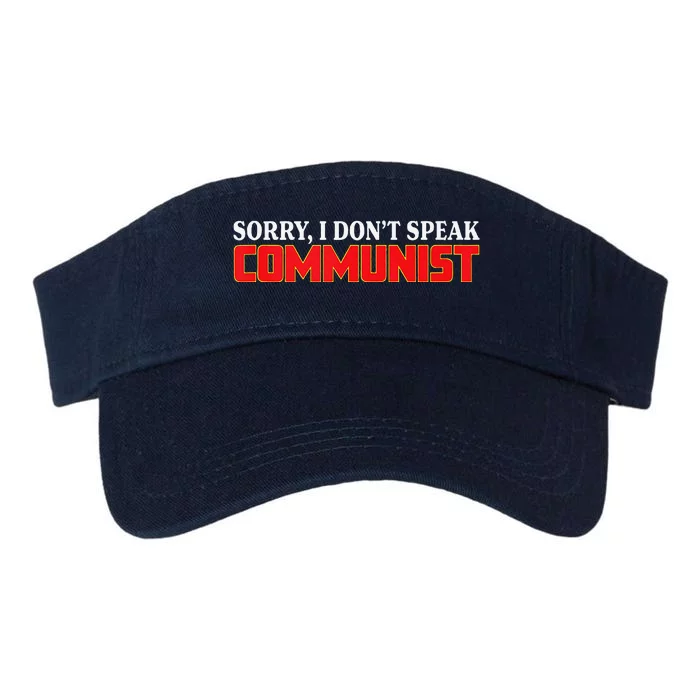 Sorry I Dont Speak Communist Trump 2024 Valucap Bio-Washed Visor