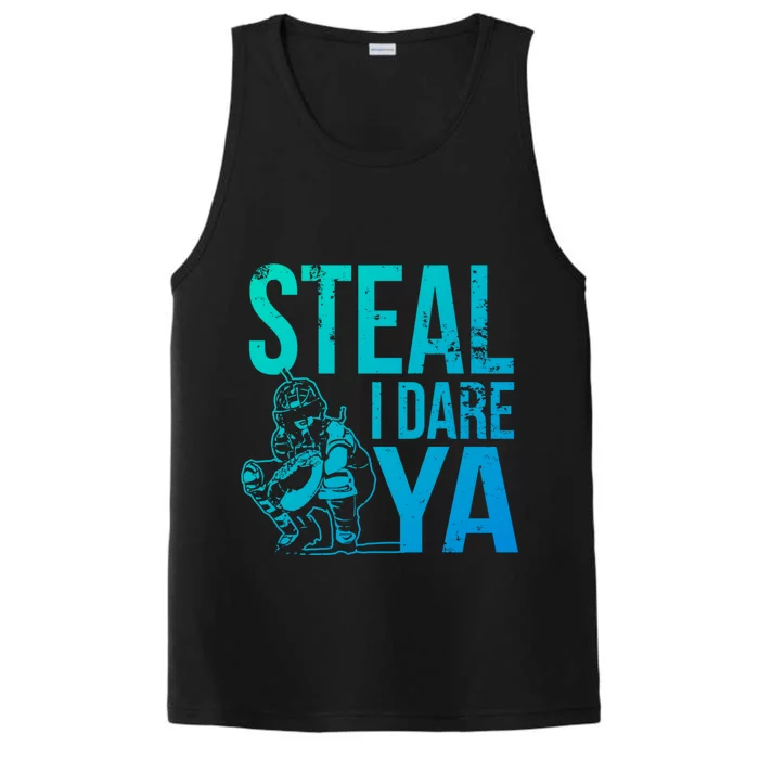 Steal I Dare Ya Funny Softball Catcher Team Sport Gift Performance Tank